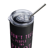 EntireFlight Travel Mug Hot Pink on Black - Say You're a Pilot Without Saying You're a Pilot - Gifts for Pilots - Aviation Humor