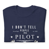 EntireFlight T-Shirt - Say You're a Pilot Without Saying You're a Pilot - Gifts for Pilots - Aviation Humor